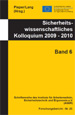 Sicherheitswissenschaftliches Kolloquium 2009 - 2010 (Band 6) VERGRIFFEN